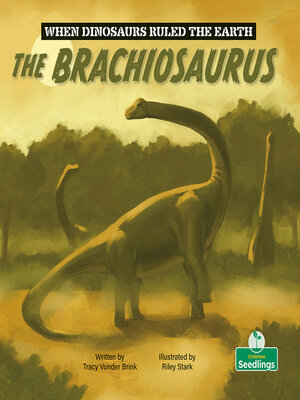 cover image of The Brachiosaurus